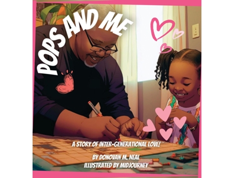 Livro Pops and Me de Donovan M Neal (Inglês)