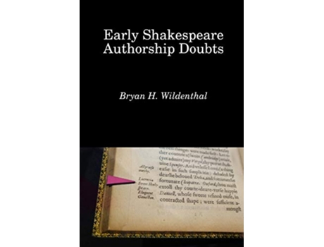Livro Early Shakespeare Authorship Doubts de Bryan H Wildenthal (Inglês)