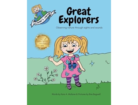 Livro Great Explorers Observing nature through sights and sounds de Kara A Mullane (Inglês)