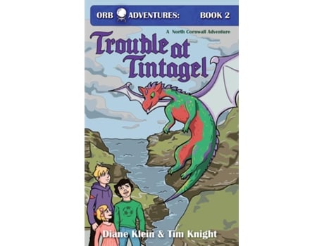 Livro Trouble At Tintagel A North Cornwall Adventure De Klein, Diane Et Al. (inglês)