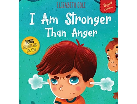 Livro I Am Stronger Than Anger de Elizabeth Cole (Inglês - Capa Dura)