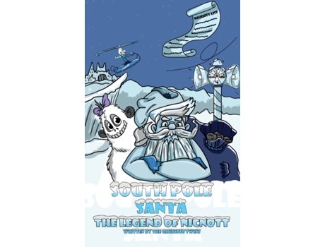 Livro South Pole Santa, The Legend of Nicnott The Gaudioso Twins (Inglês)
