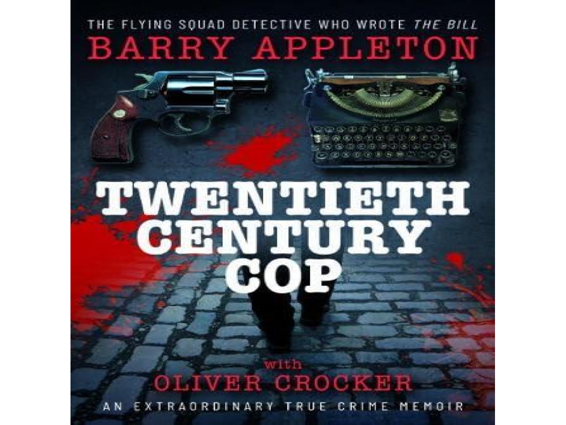 Livro Twentieth Century Cop de Oliver Crocker (Inglês)