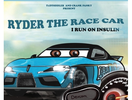 Livro Ryder The Race Car I Run On Insulin De Brandy Roy (inglês)