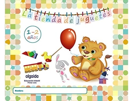 Livro La Tienda De Juguetes 1-2 Años Da Editorial Algaida De Leonor Cavada Jurado (espanhol)