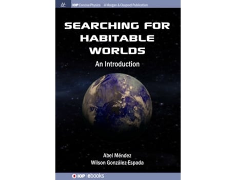 Livro Searching For Habitable Worlds An Introduction De Abel Méndez E Wilson González-espada (inglês - Capa Dura)