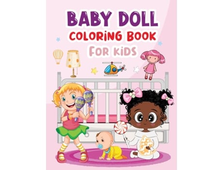 Livro Baby Doll Coloring Book de OLE Ventures LLC (Inglês)
