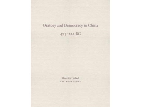 Livro Oratory and Democracy in China de Diverse And Anonymous (Inglês)