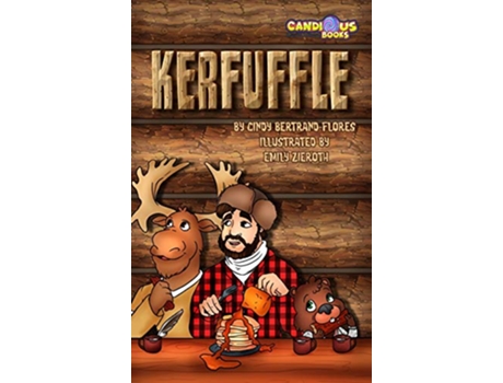 Livro Kerfuffle de Cindy Bertrand-Flores (Inglês - Capa Dura)