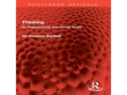 Livro Thinking An Experimental and Social Study de Frederic Bartlett (Inglês)