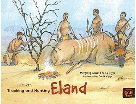 Livro Tracking and Hunting Eland Honey Ant Readers de Margaret James Geoff Higgs (Inglês)