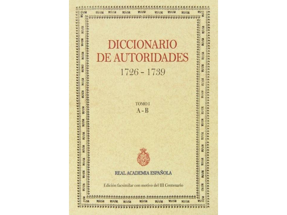Livro Diccionario De Autoridades de Vários Autores (Espanhol)