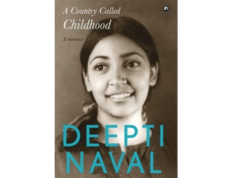 Livro COUNTRY CALLED CHILDHOOD de Deepti Naval (Inglês - Capa Dura)