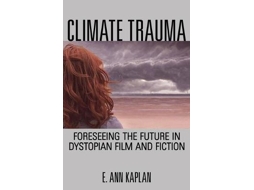 Livro Climate Trauma de E Ann Kaplan (Inglês)