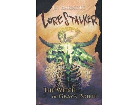 Livro The Witch Of Grays Point A Creature Feature Horror Suspense De Barnett, Jp Et Al. (inglês)
