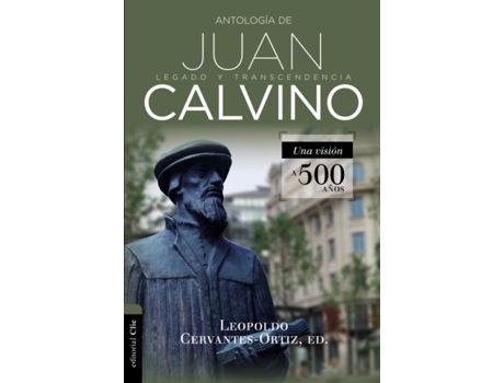 Livro antologia de juan calvino de cervantes-ortiz leopoldo cervantes-ortiz (espanhol)