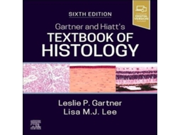 Livro Gartner and Hiatts Textbook of Histology de Lee, Lisa Mj et al. (Inglês)