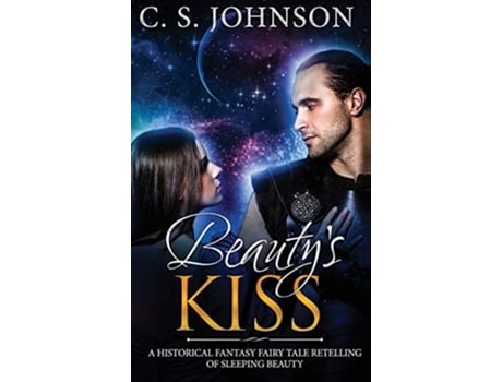 Livro Beautys Kiss De C S Johnson (inglês - Capa Dura)