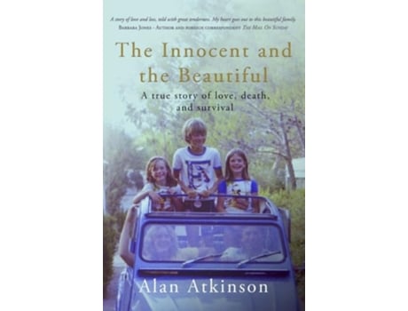 Livro The Innocent and the Beautiful de Alan Atkinson (Inglês)