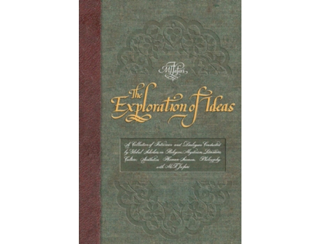Livro The Exploration of Ideas de Allamah Muhammad Taqi Ja'fari (Inglês)