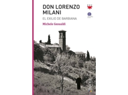 Livro Don Lorenzo Milani.El Exilio De Barbiana de Michele Gesualdi (Espanhol)