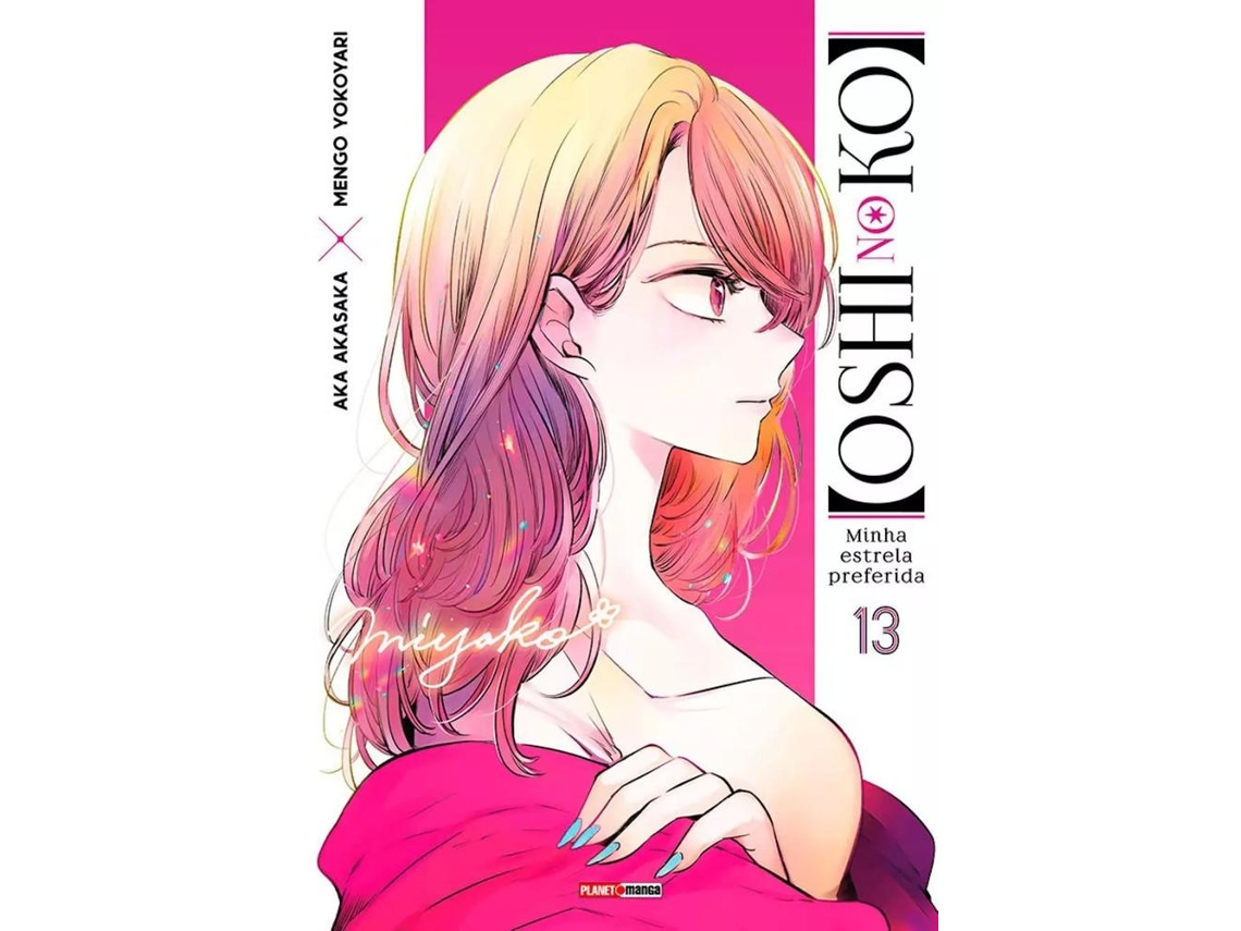 Livro Oshi No Ko - Minha Estrela Preferida 13 De Aka Akasaka (português Do Brasil)