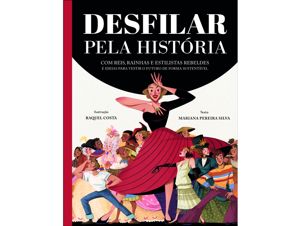 Livro Desfilar Pela História De Mariana Pereira Silva (português)