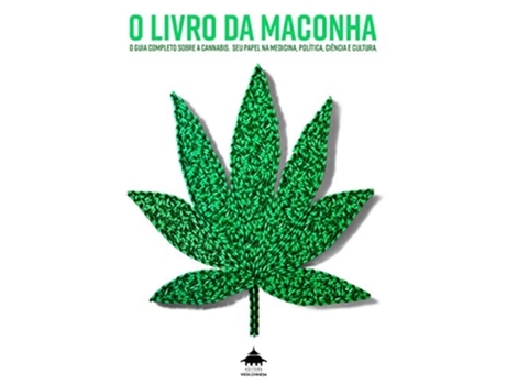Livro O Livro Da Maconha - O Guia Completo Sobre A Canna de Julie Holland (Português)