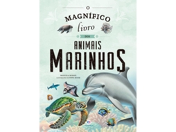 Livro O Magnífico Livro Dos Animais Marinhos de Manuela Román (Português do Brasil)