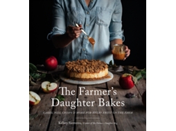 Livro the farmer's daughter bakes de kelsey siemens (inglês)