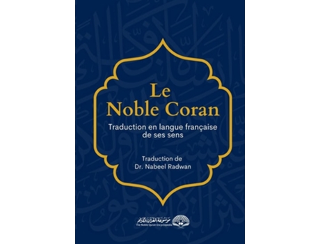 Livro Translations of the meanings of the Holy Quran into the French Language V2 de Radwan e Nabeel (Francês)