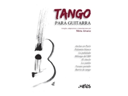 Livro Tango Para Guitarra Arreglos, Adaptaciones Y Transcripciones De Mirta Alvarez (inglês)
