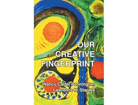 Livro Our Creative Fingerprint de Nancy Carter Pennington Lawrence H Staples (Inglês)