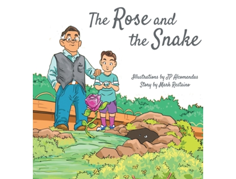 Livro The Rose And The Snake De Mark Restaino (inglês)