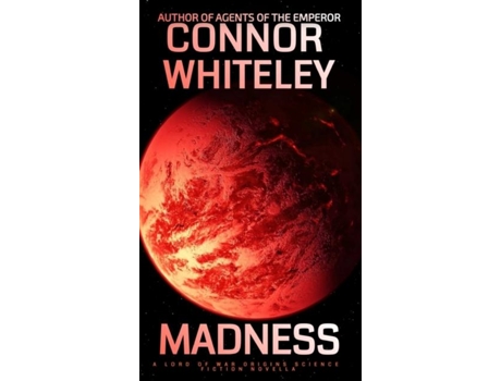 Livro Madness A Lord Of War Origins Science Fiction Novella de Whiteley, Connor et al. (Inglês)