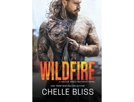 Livro Wildfire De Chelle Bliss (inglês)