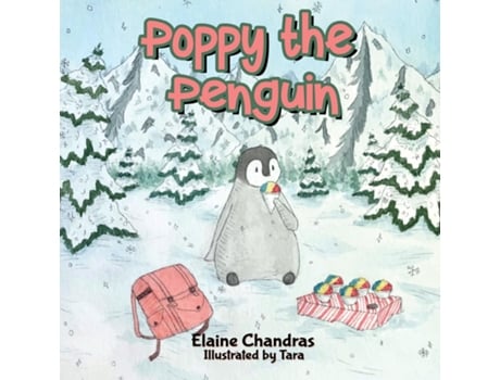Livro Poppy The Penguin De Elaine Chandras (inglês)