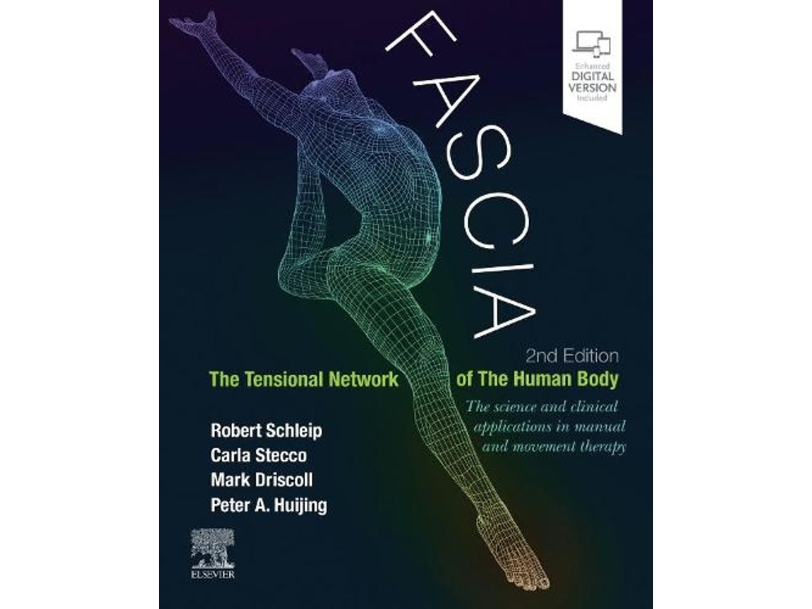 Livro Fascia: The Tensional Network of the Human Body (Inglês)