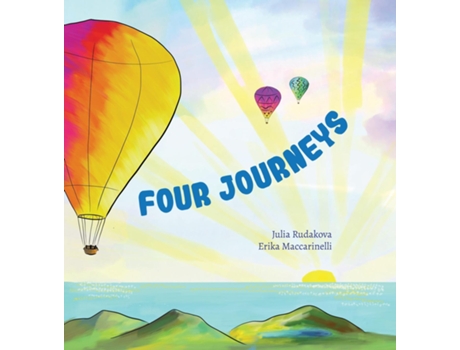Livro Four Journeys Breathing Retraining Exercises For Children. Breathe For Calm, Focus, Active Play And Sweet Dreams. De Julia Rudakova (inglês)