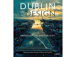 Livro Dublin By Design (Inglês)