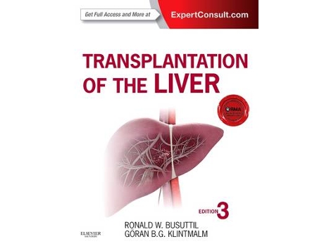 Livro Transplantation of the Liver de Ronald W Busuttil Md Phd e Goran B Klintmalm Md Phd Facs (Inglês - Capa Dura)