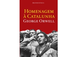 Homenagem À Catalunha De George Orwell