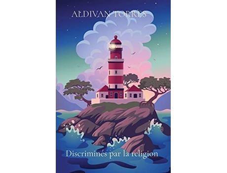 Livro Discriminés Par La Religion De Aldivan Torres (francês)