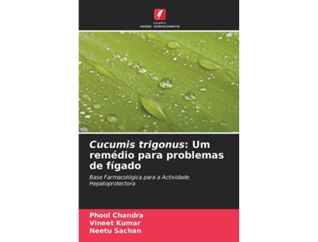 Livro Cucumis Trigonus De Phool Chandra, Vineet Kumar Et Al. (português)