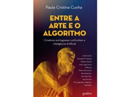 Entre A Arte E O Algoritmo De Paula Cristina Cunha