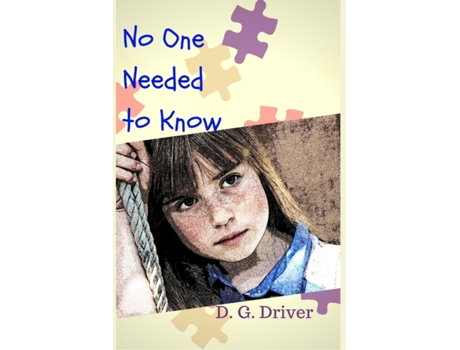 Livro No One Needed to Know D. G. Driver (Inglês)