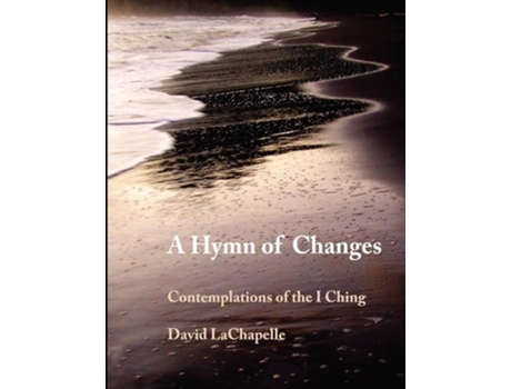 Livro A Hymn of Changes de David La Chapelle (Inglês)