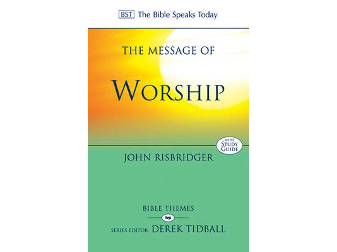 Livro The Message of Worship de Reader Risbridger John (Inglês)