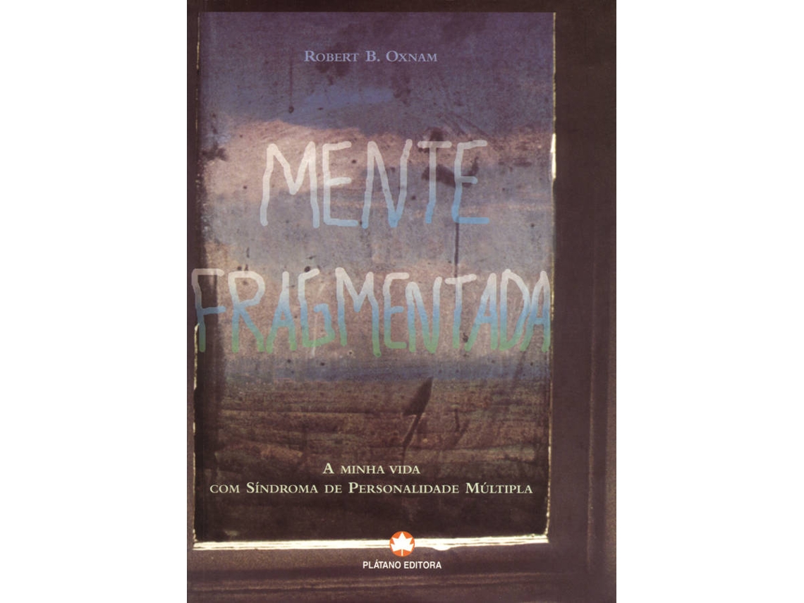 Livro Mente Fragmentada de Robert B Oxnam (Português)