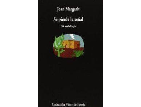 Livro Se Pierde La Señal de Joan Margarit